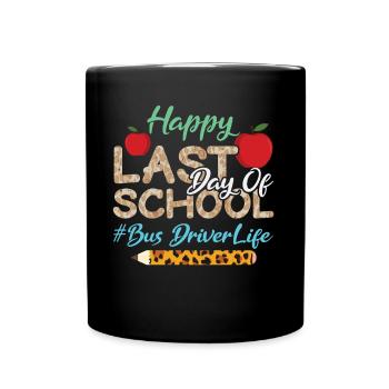 Bye Day Of School Happy Last Class Chauffeur de bus - Mug uni - noir - Devant