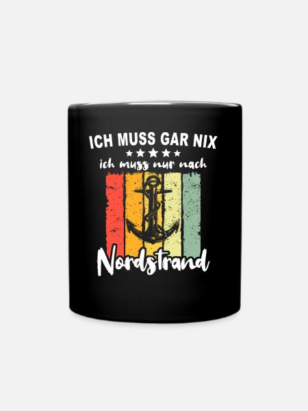 Nordstrand Sprüche - Tasse einfarbig - Schwarz