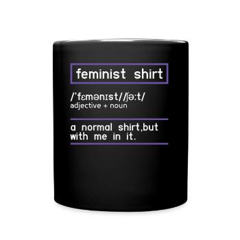 Définition Féminisme Droits Femmes Égalité Féministe - Mug uni - noir - Devant