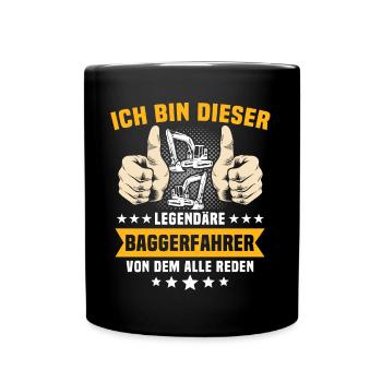 Baggerfuehrer Baggerfahrer - Tasse einfarbig - Schwarz - Vorne