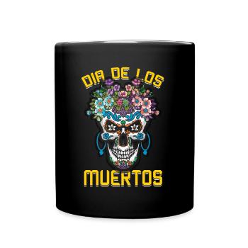 Mexikanischer Blumenmuertos Tag des Toten Halloween - Tasse einfarbig - Schwarz - Vorne