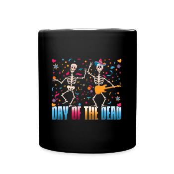 Dancing Skeleton Muertos Day Of Dead Halloween - Full Colour Mug - black - Front