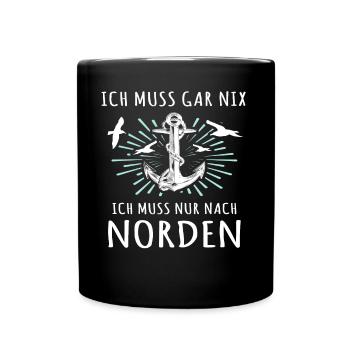 Norden Spruch - Tasse einfarbig - Schwarz - Vorne