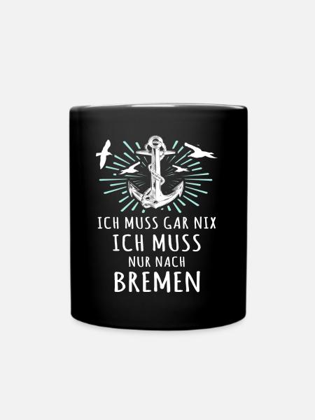 Bremen Urlaub Bremer - Tasse einfarbig - Schwarz