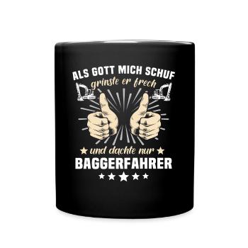 Baggerfahrer Gott - Tasse einfarbig - Schwarz - Vorne
