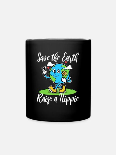Save The Earth Raise A Hippie - Tasse einfarbig - Schwarz