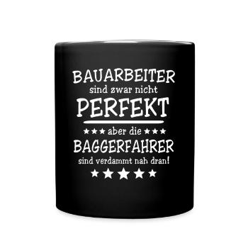 Baggerführer Bagger Baggerfahrer - Tasse einfarbig - Schwarz - Vorne
