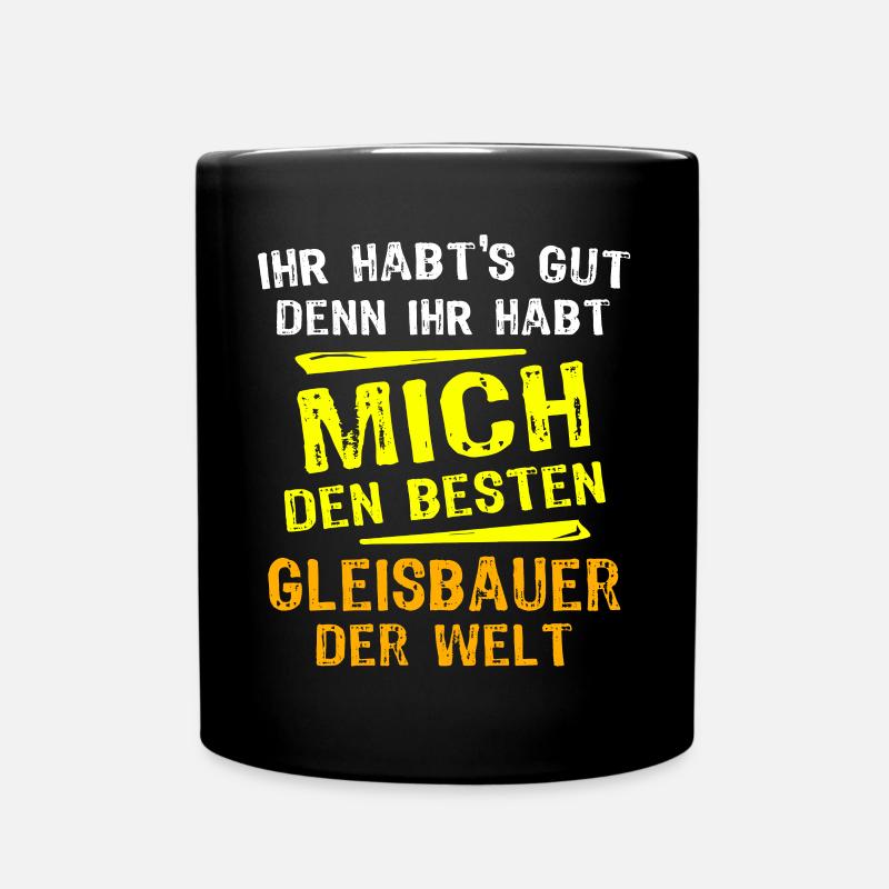 Gleisbauer Geschenk - Tasse einfarbig - Schwarz