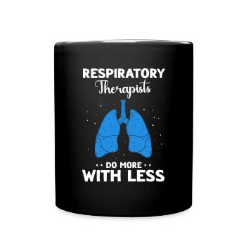 Respiratory Therapist Respiratory Therapy - Full Colour Mug - black - Front