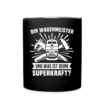 Wagenmeister Superkraft - Tasse einfarbig - Schwarz - Vorne