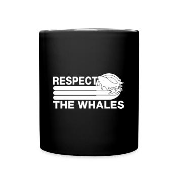 Respect The Whales Lover Marine Scientist Gifts - Tasse einfarbig - Schwarz - Vorne