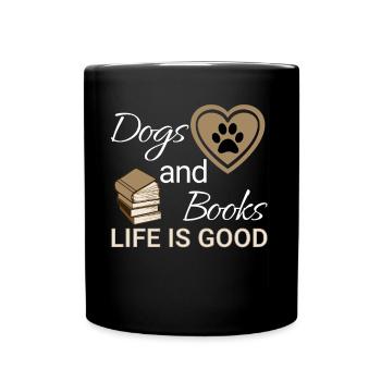 Chiens et livres - la vie est belle - Mug uni - noir - Devant