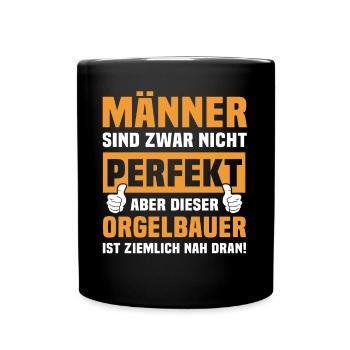 Lustige Orgelbauer Sprüche - Tasse einfarbig - Schwarz - Vorne