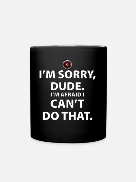 Désolé mon pote, je ne peux pas faire ça - Mug uni - noir