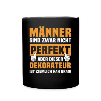 Lustige Dekorateur Sprüche - Tasse einfarbig - Schwarz - Vorne