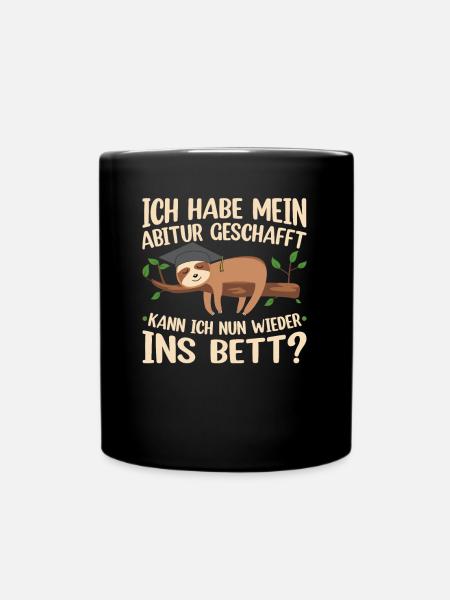 Abitur ABI Geschafft Weltherrschaft Abiturienten - Tasse einfarbig - Schwarz