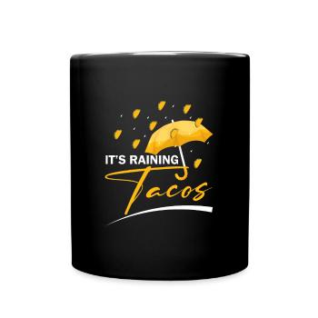 Pluies Tacos Cuisine mexicaine Taco Mardi - Mug uni - noir - Devant