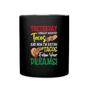 Taco Träume Taco Imbiss Taco Crew Taco Squad - Tasse einfarbig - Schwarz - Vorne