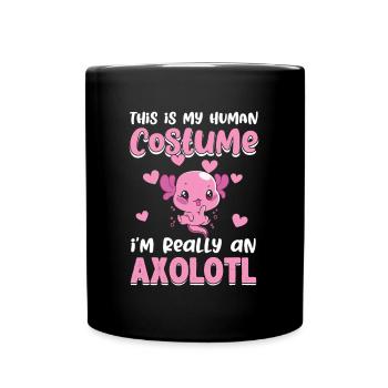My Human Costume Really Axolotl Amphibian Lurch - Full Colour Mug - black - Front