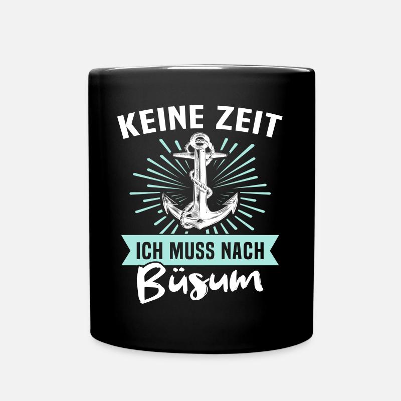 Büsum Sprüche - Tasse einfarbig - Schwarz