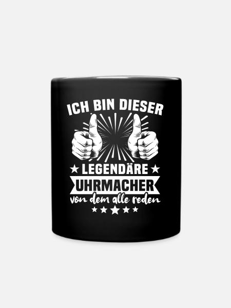 Uhrmacher Legende - Tasse einfarbig - Schwarz