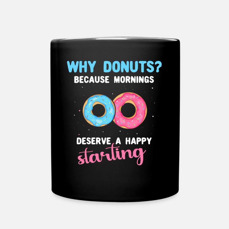 Donuts Doughnuts - Tasse einfarbig - Schwarz