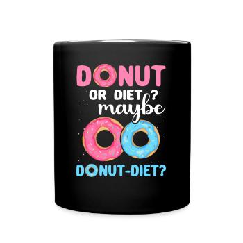 Donut Diät Doughnuts - Tasse einfarbig - Schwarz - Vorne