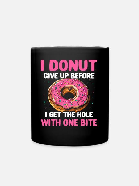 Donuts Sprüche Doughnuts - Tasse einfarbig - Schwarz
