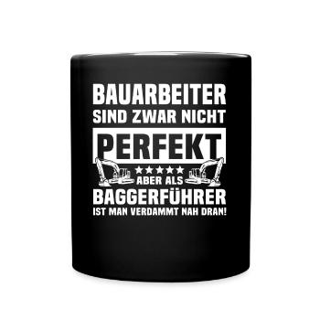 Baggerführer Baggerfahrer - Tasse einfarbig - Schwarz - Vorne