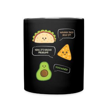 want to Taco Nacho Problem Guacward Burrito Gift - Full Colour Mug - black - Front