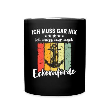 Witzige Eckernförde Sprüche - Tasse einfarbig - Schwarz - Vorne