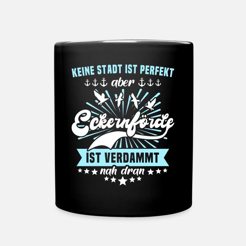 Eckernförde Sprüche Eckernförder Spruch - Tasse einfarbig - Schwarz
