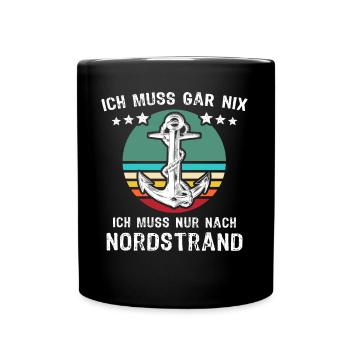 Nordstrand Urlaub - Tasse einfarbig - Schwarz - Vorne