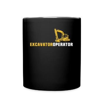 Excavators drive excavator drivers - Full Colour Mug - black - Front