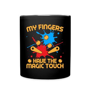 My Fingers Have The Magic Touch Pinball Machine - Tasse einfarbig - Schwarz - Vorne