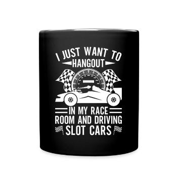 Just Handout & Driving Slot Cars Slotrace Gift - Mug uni - noir - Devant