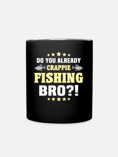 Sonnenbarsch Crappie Fishing - Tasse einfarbig - Schwarz