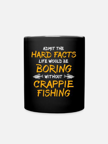 Crappie Fishing - Tasse einfarbig - Schwarz