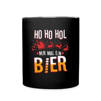Ho Ho Hol mir mal ein Bier - Tasse einfarbig - Schwarz - Vorne