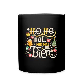 Ho Ho Hol mir mal ein Bier - Tasse einfarbig - Schwarz - Vorne
