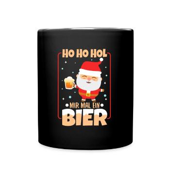 Ho Ho Hol mir mal ein Bier - Tasse einfarbig - Schwarz - Vorne