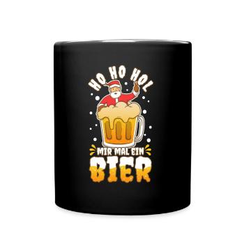 Ho Ho Hol mir mal ein Bier - Tasse einfarbig - Schwarz - Vorne