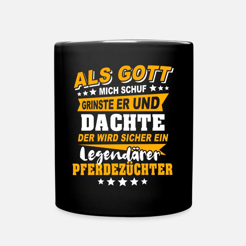 Pferdezüchter Sprüche - Tasse einfarbig - Schwarz