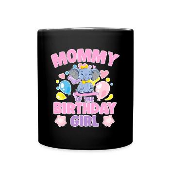 Mommy Of the Birthday Girl Elephant Family Party - Tasse einfarbig - Schwarz - Vorne