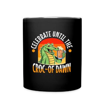 Celebrate until the croc-of dawn - Full Colour Mug - black - Front