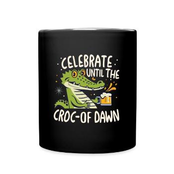 Celebrate until the croc-of dawn - Full Colour Mug - black - Front