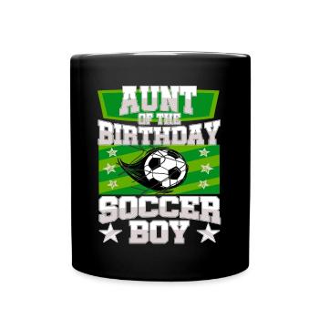 Aunt Of the Birthday Boy Soccer Family Party Idea - Tasse einfarbig - Schwarz - Vorne