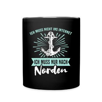 Lustige Norden Sprüche - Tasse einfarbig - Schwarz - Vorne
