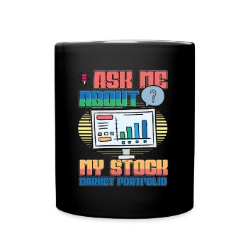Posez-moi des questions sur mon portefeuille boursier - Mug uni - noir - Devant
