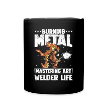 Burning Metal Welder Life Welding Gift - Full Colour Mug - black - Front